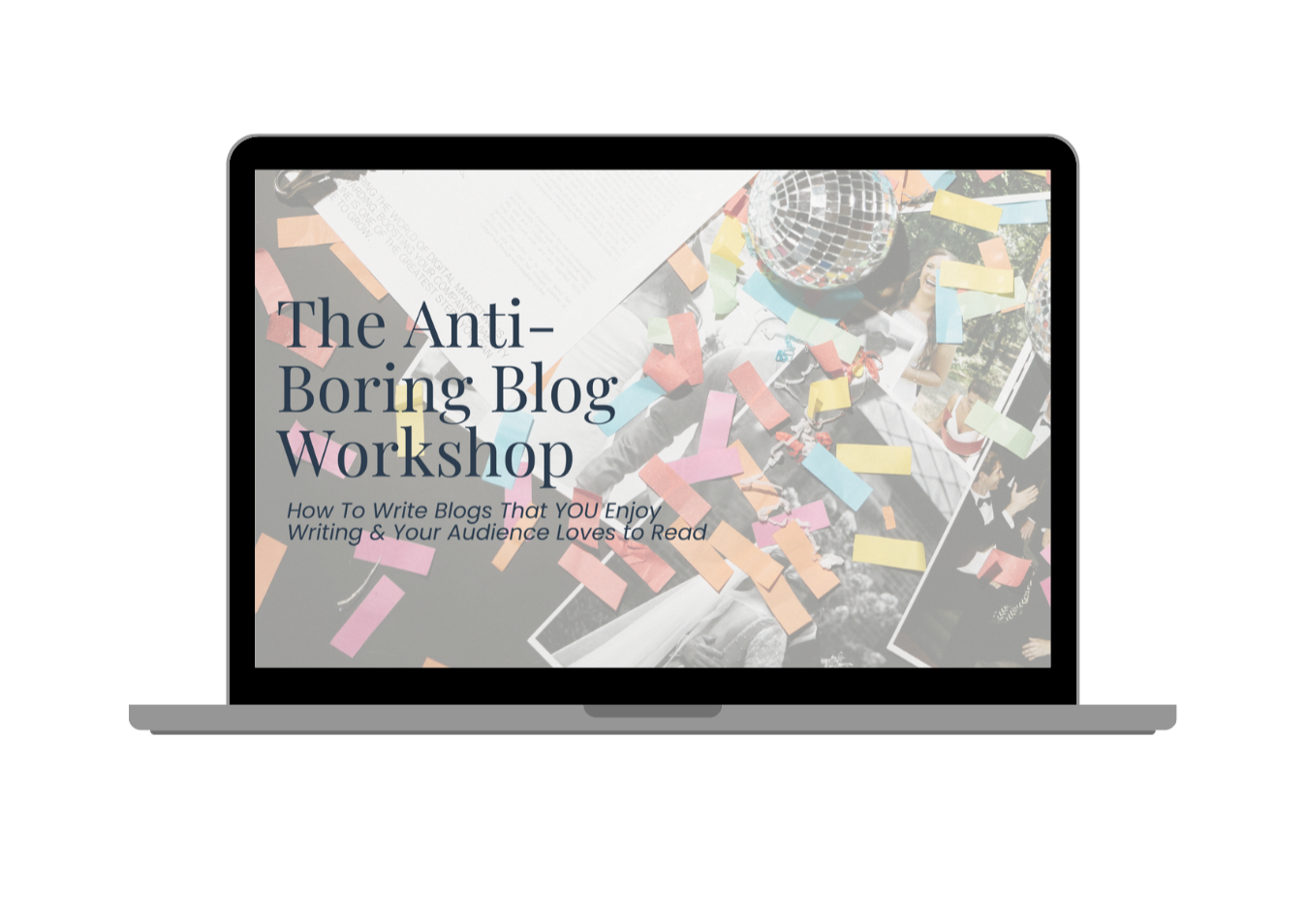 Laptop screen displaying a promotional poster for 'The Anti-Boring Blog Workshop' with scattered colorful papers and photos for Natty Writes.