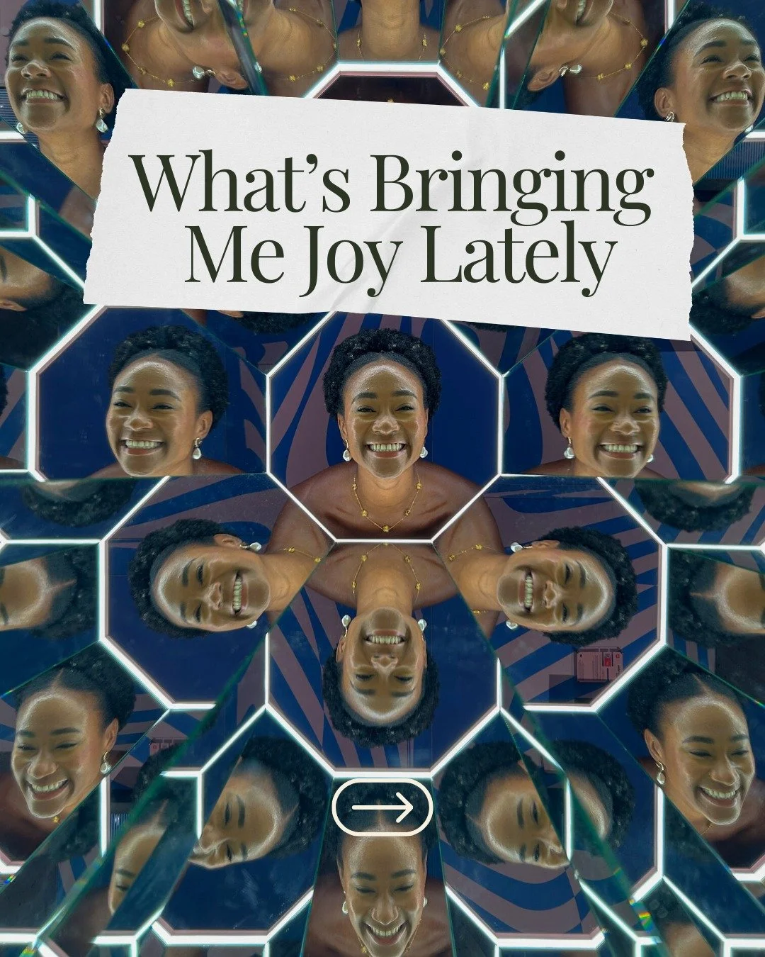 Joy has been my whole agenda lately