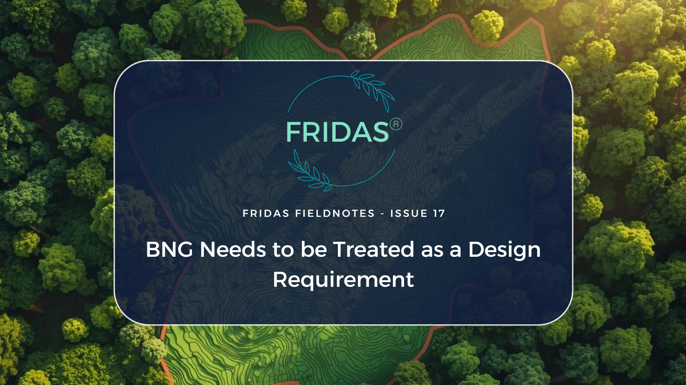 BNG Needs to be Treated as a Design Requirement