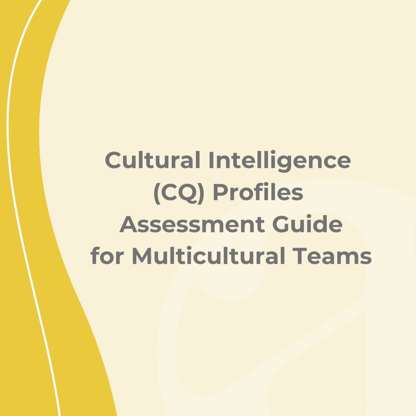 Guia de avaliação dos perfis de inteligência cultural (CQ) para equipas multiculturais por Amolingua