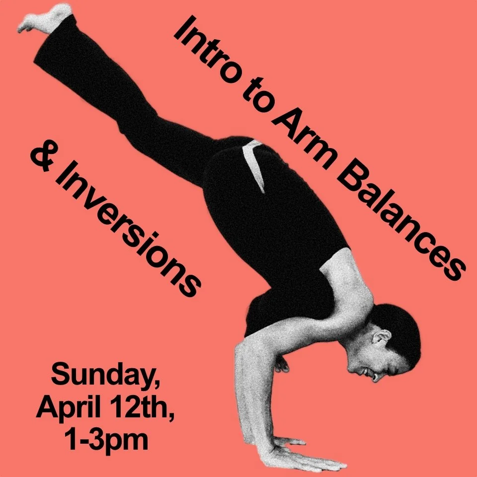 Intro to Arm Balances &amp; Inversions