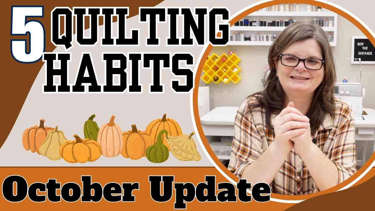 Large Thumbnail to Quilting Habits Video