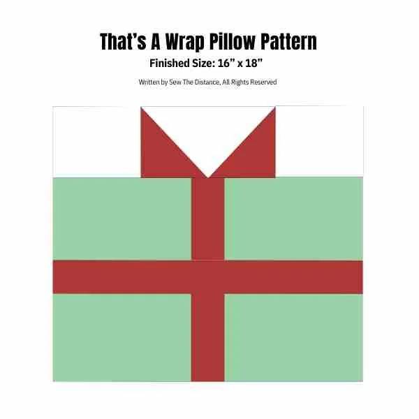 That's A Wrap Holiday Pillow Pattern — Sew The Distance