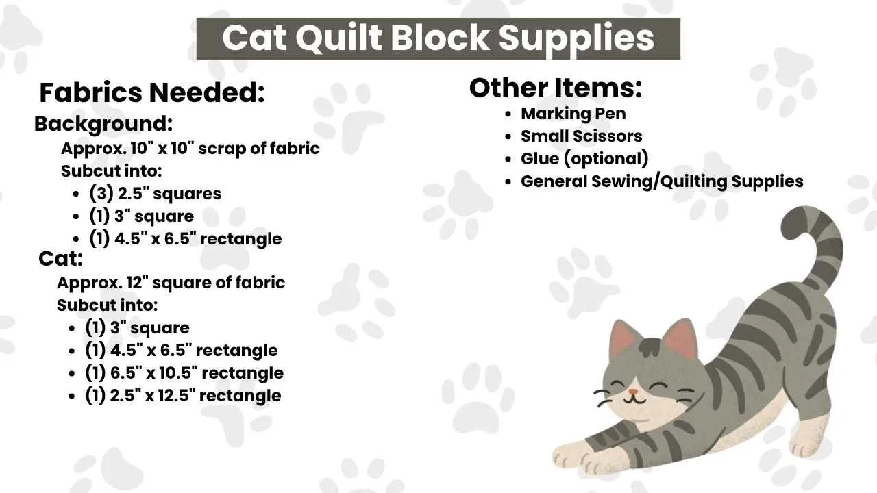 Supply list for the Cat Quilt Block.