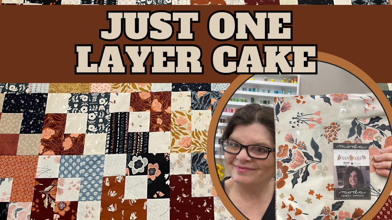 Just One Layer Cake — Sew The Distance