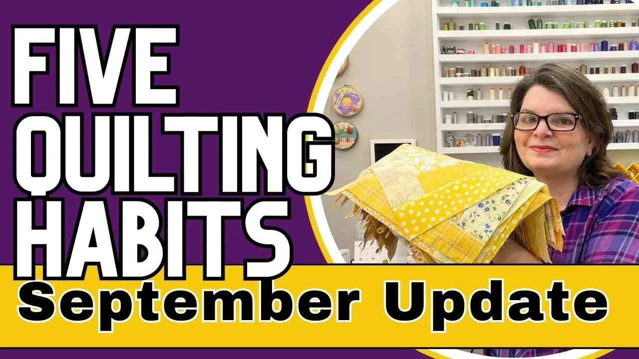 Large thumbnail for the Five Quilting Habits video