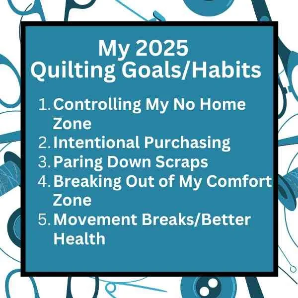 2025 Quilting Goals Graphic