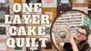 Layer Cake Quilt: Squares! — Sew The Distance