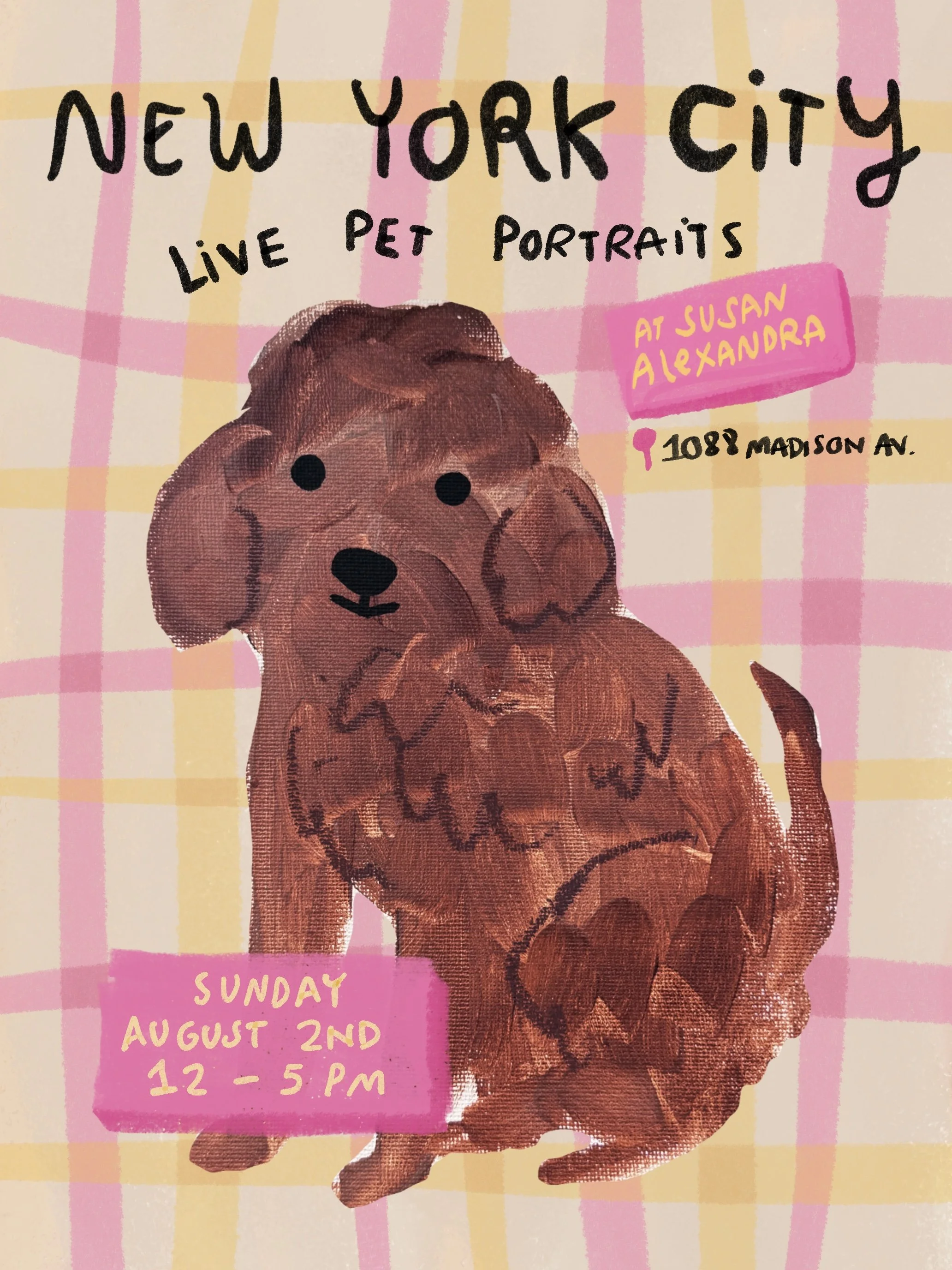 NYC LIVE PET PORTRAITS AT SUSAN ALEXANDRA AUGUST 2ND