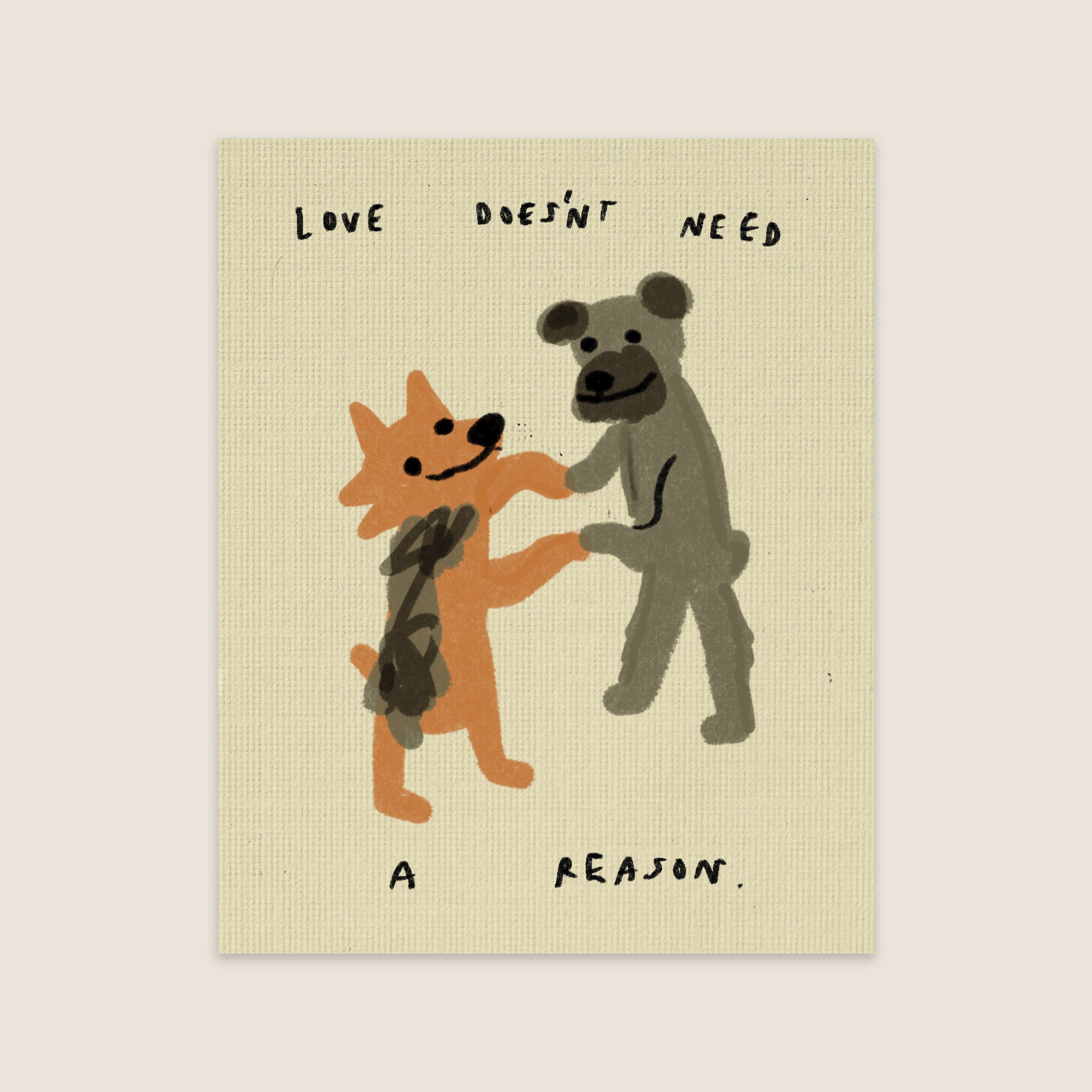 LOVE DOESN'T NEED A REASON