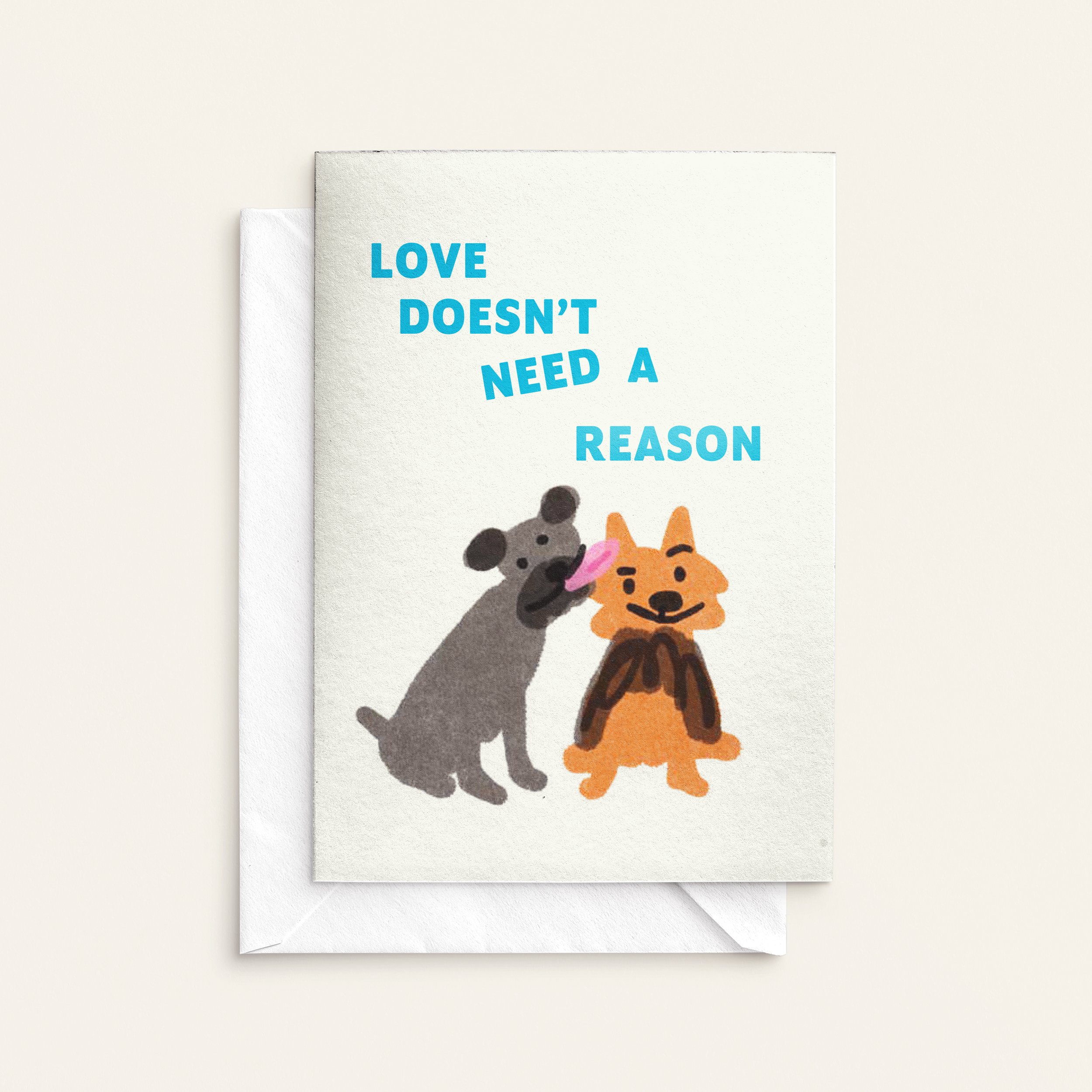 Love Doesn't Need a Reason