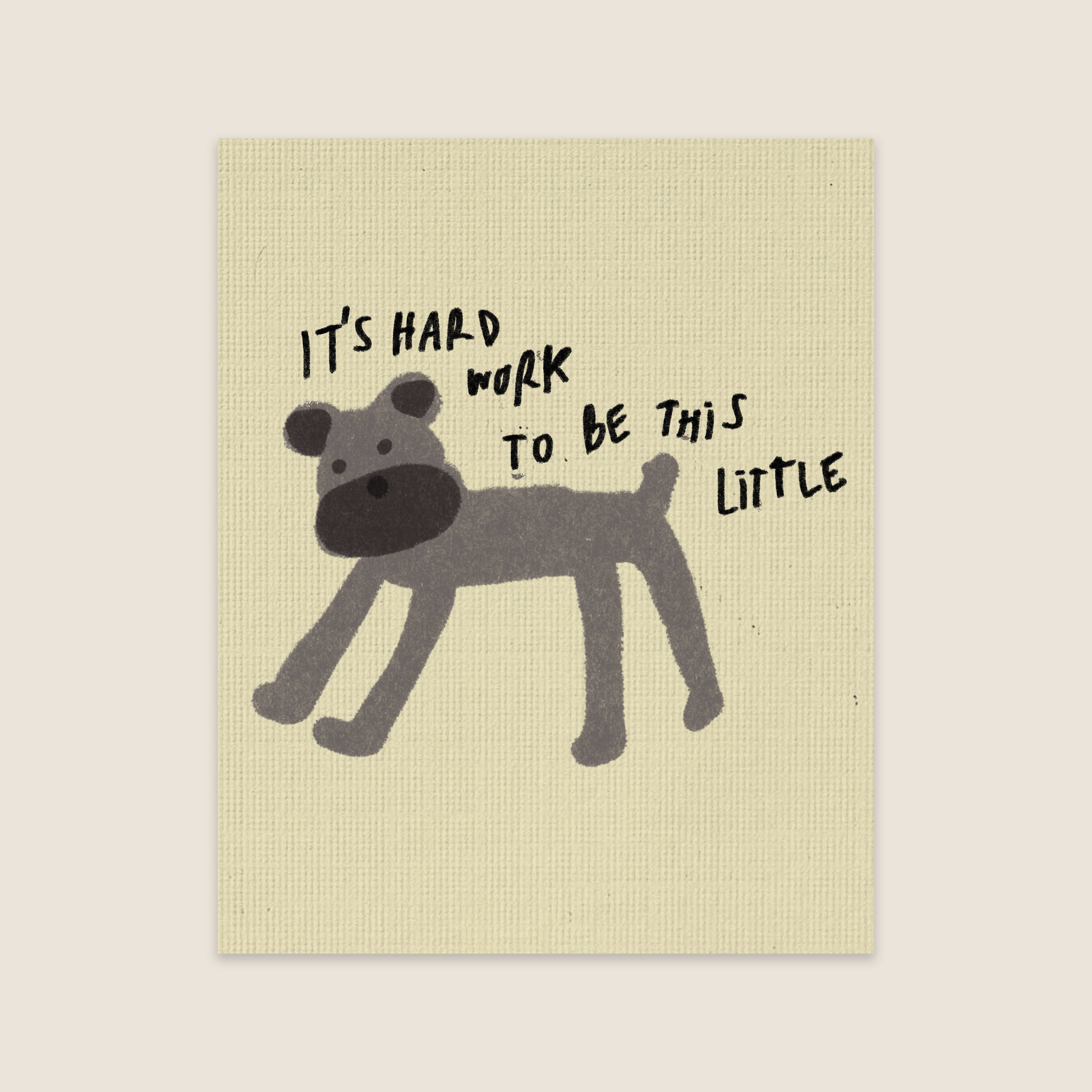 HARD TO BE LITTLE