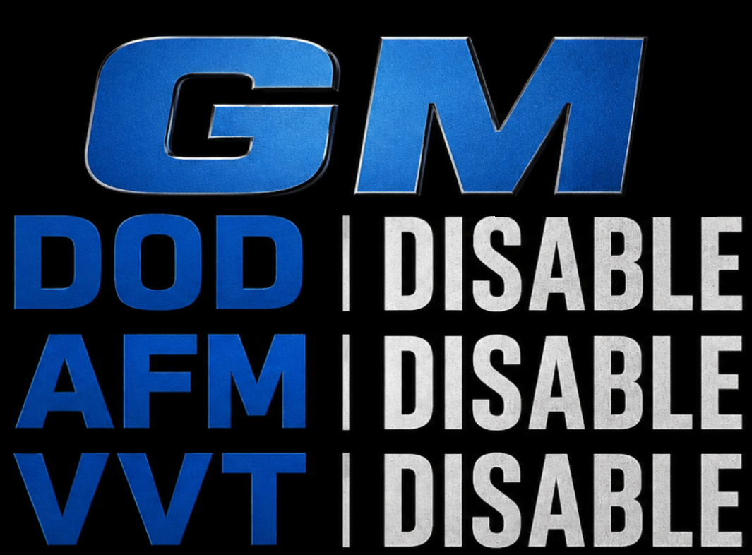 2006 - 2018 GM AFM DOD Delete VVT Delete Disable Tuning Service 4.3, 4.8, 5.3, 6.0, 6.2
