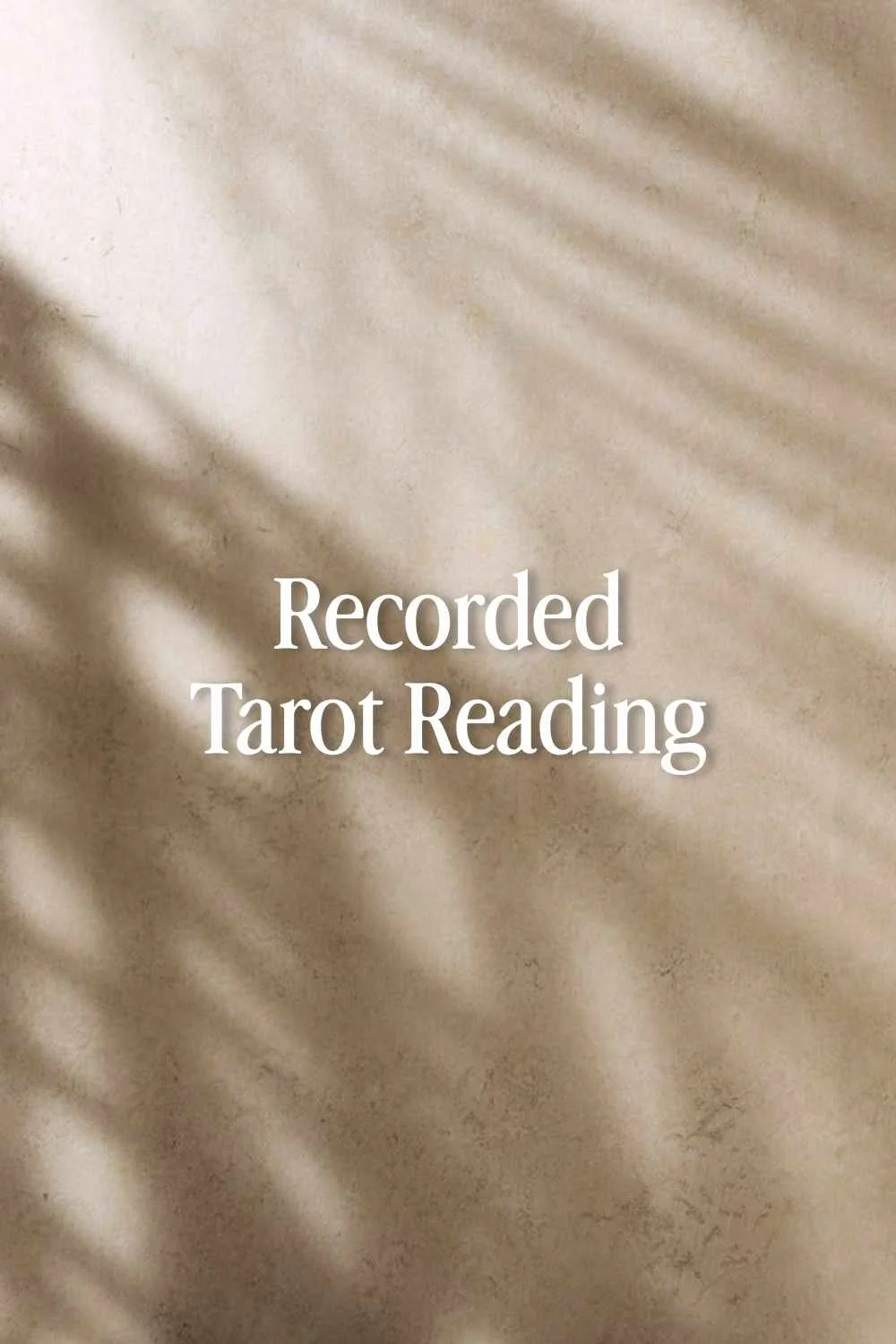 Tarot Reading (Recorded)