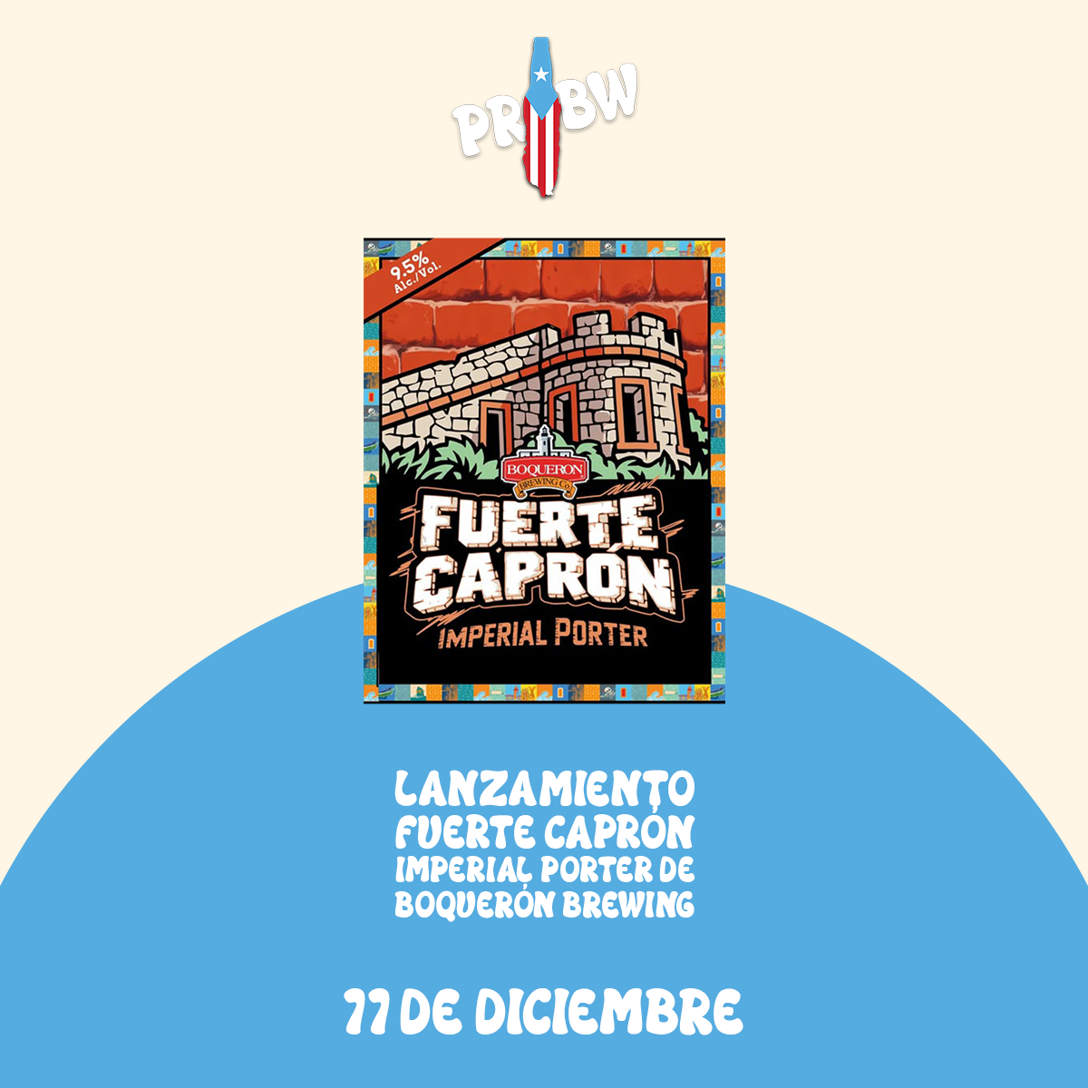 Lanzamiento Fuerte Caprón Imperial Porter de Boquerón Brewing