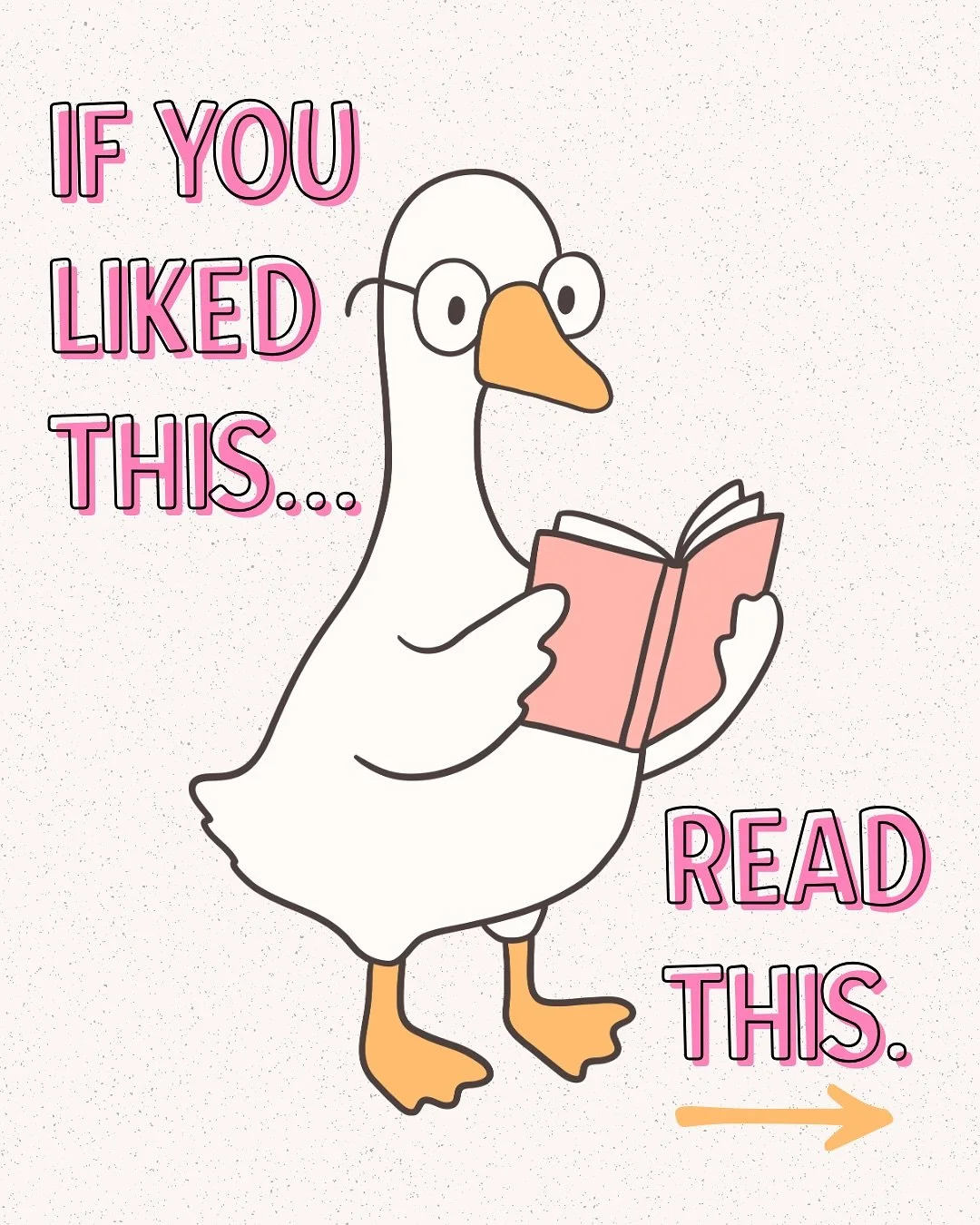 If you liked this, read this ✨📖