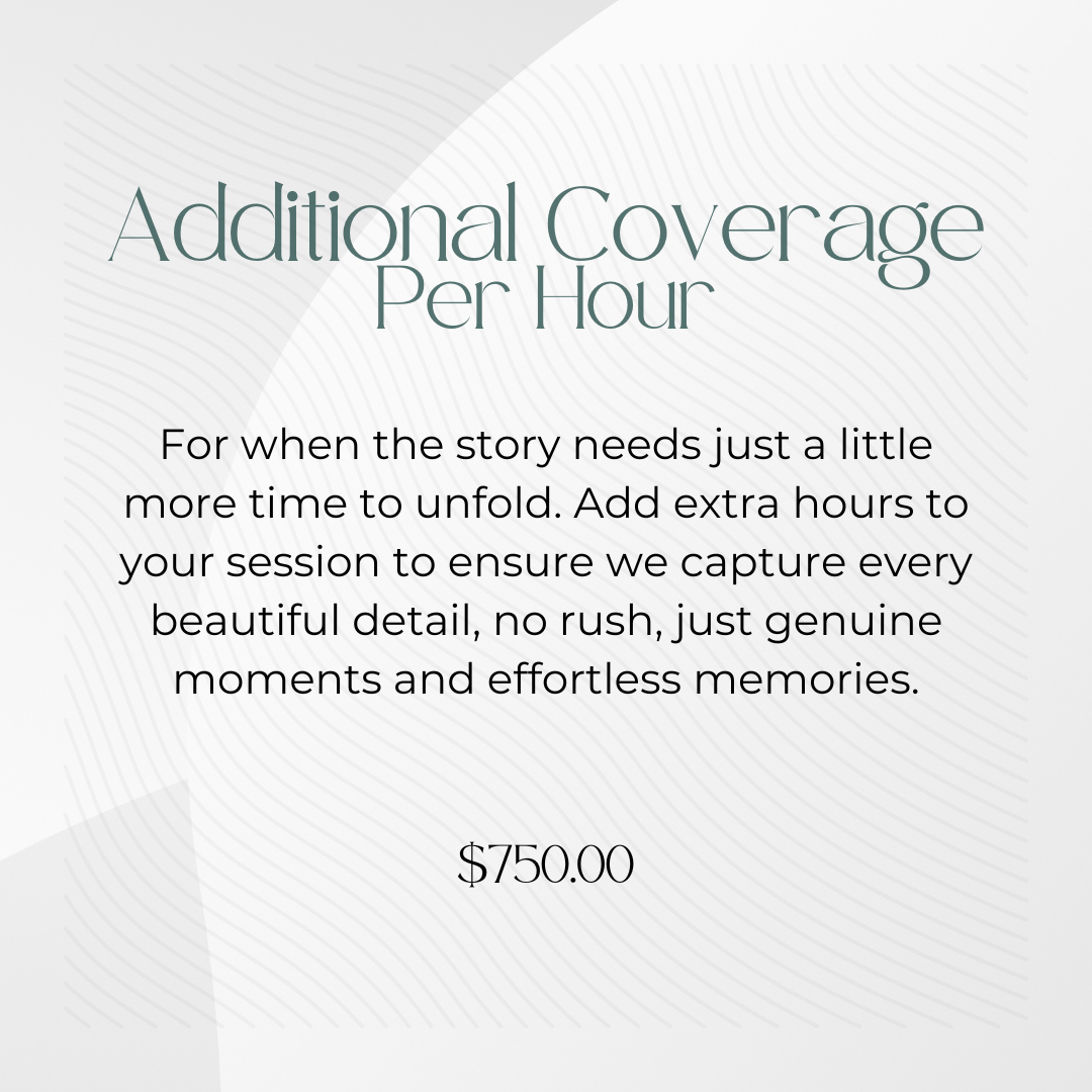 ADDITIONAL COVERAGE PER HOUR
