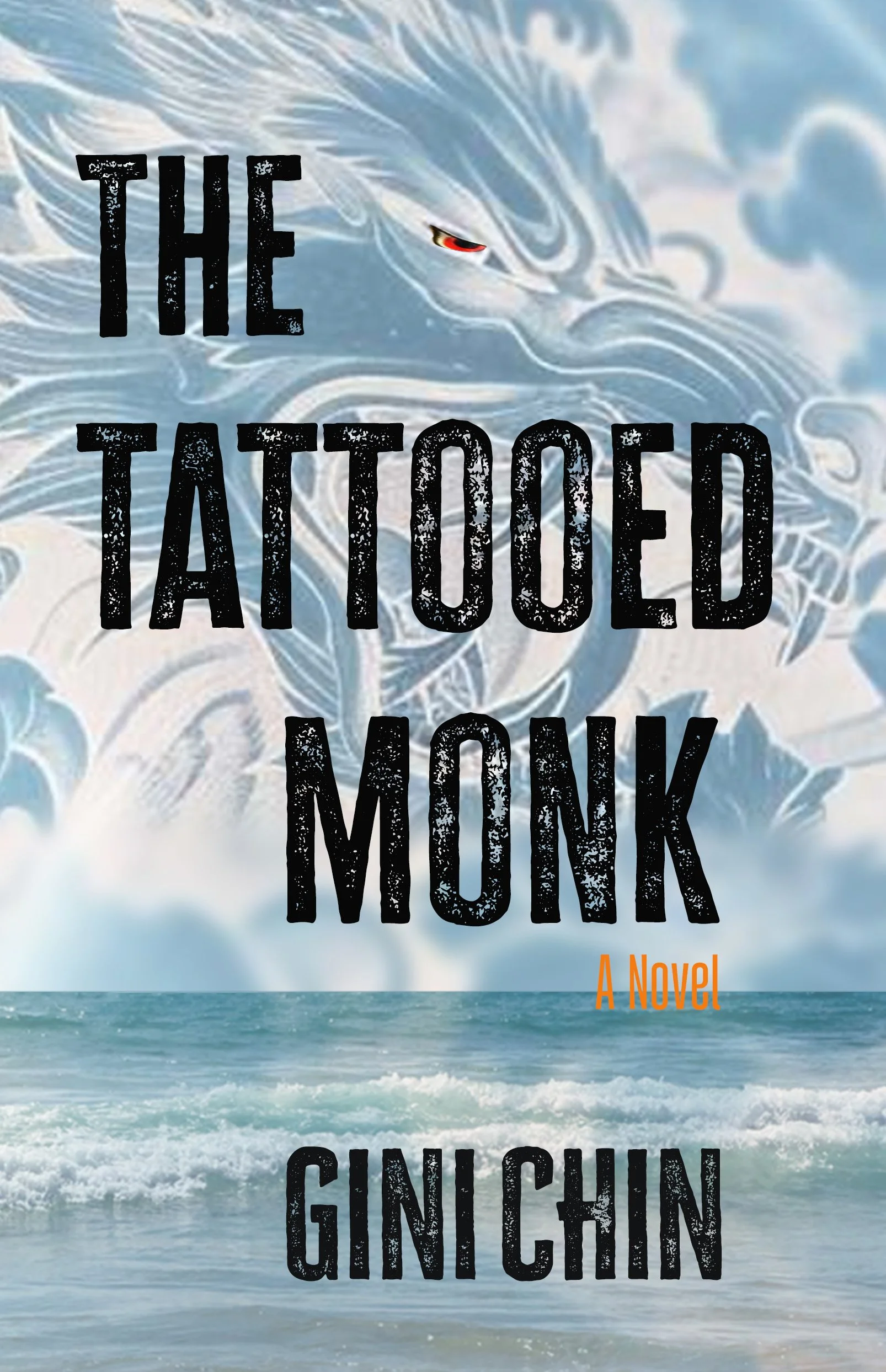 Book cover titled 'The Tattooed Monk' with an artistic background featuring a stylized dragon and ocean waves.