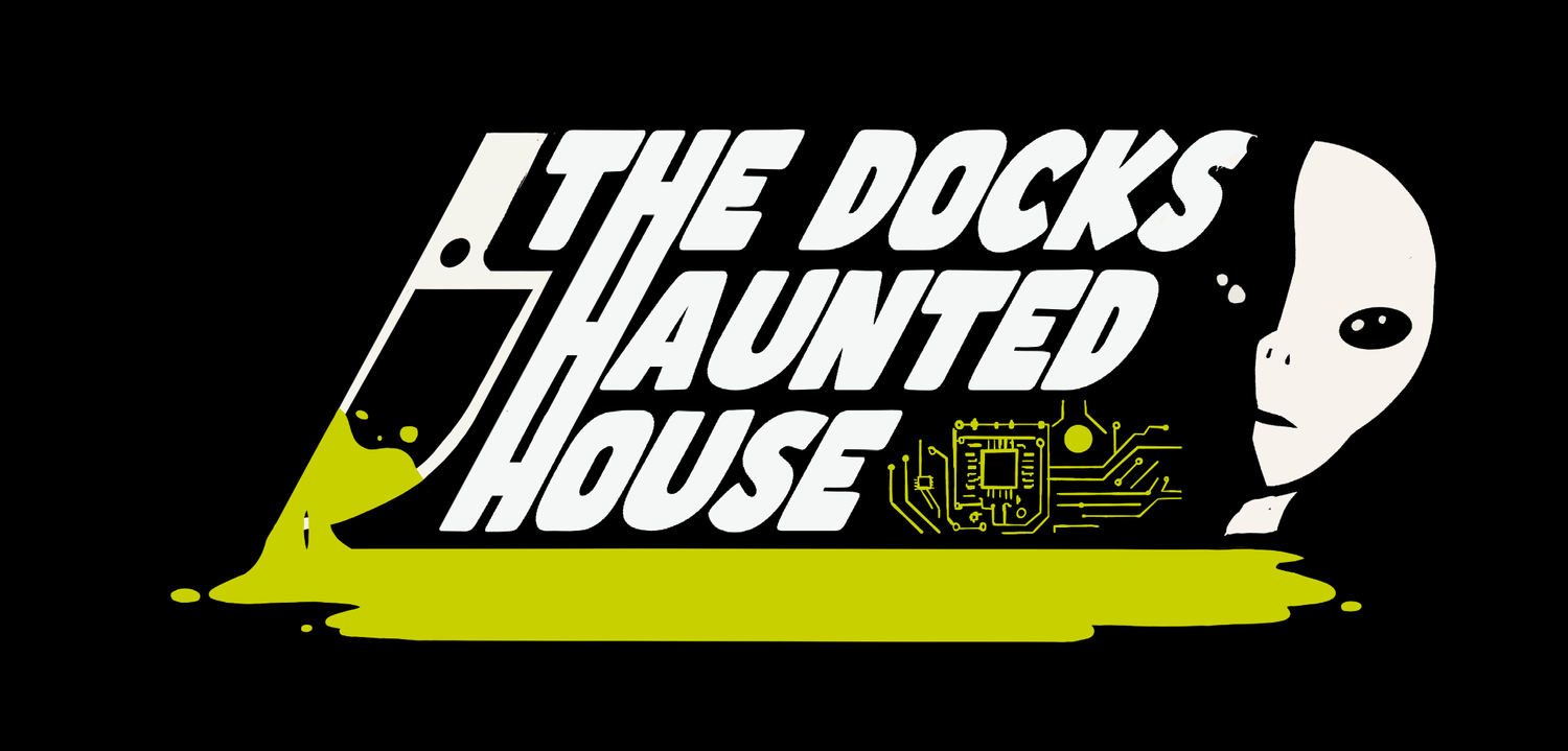 The Docks Haunted House