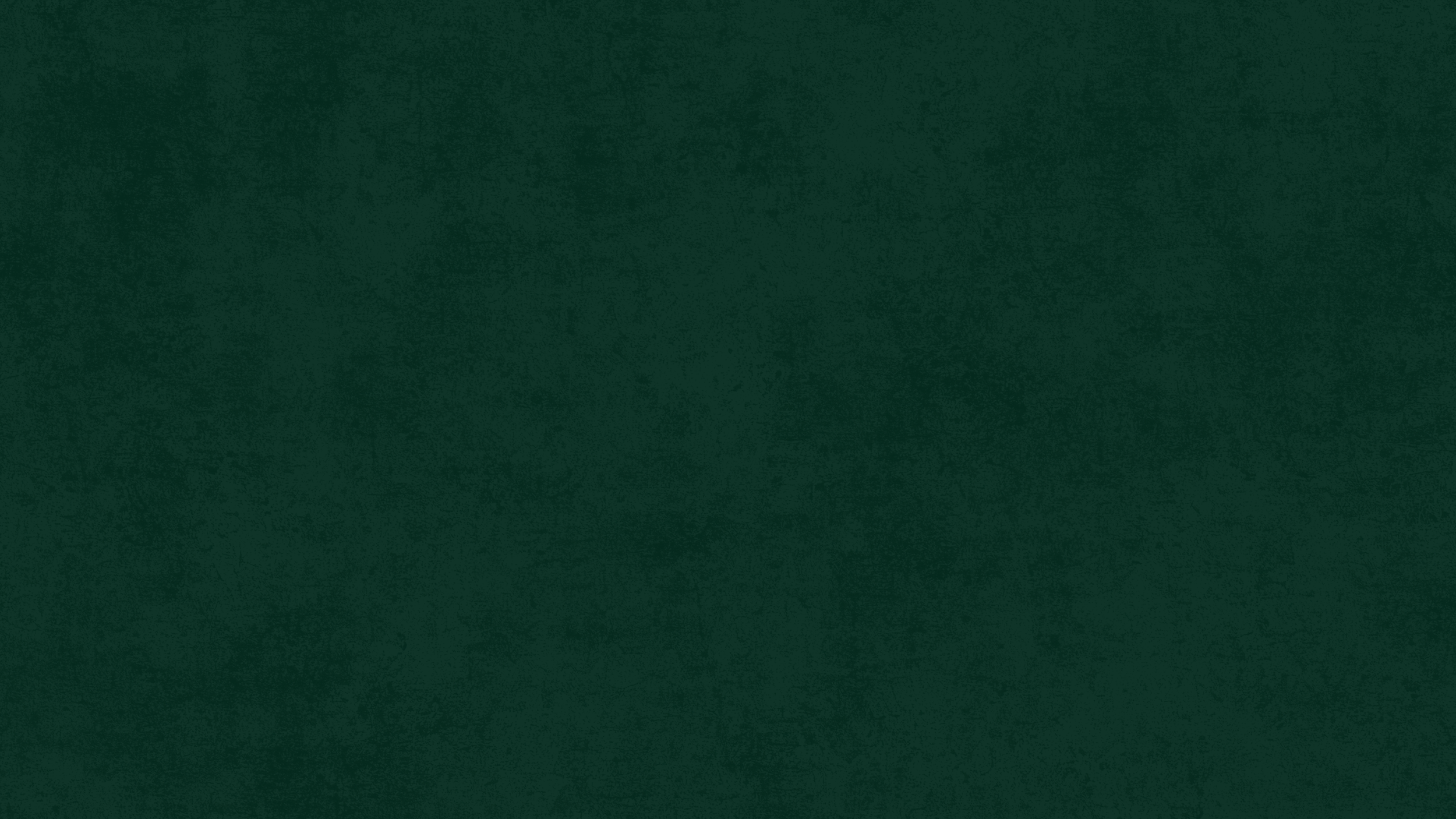 A dark green textured background with no specific objects or subjects.