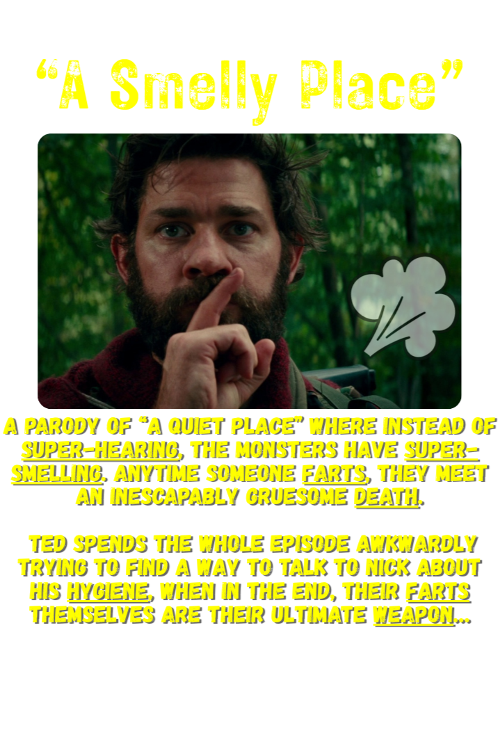 A parody poster of 'A Quiet Place' titled 'A Smelly Place,' depicting a man with a beard holding his finger to his lips beside a fart cloud, surrounded by green trees, with humorous yellow text describing a parody about monsters with super-smelling instead of super-hearing.