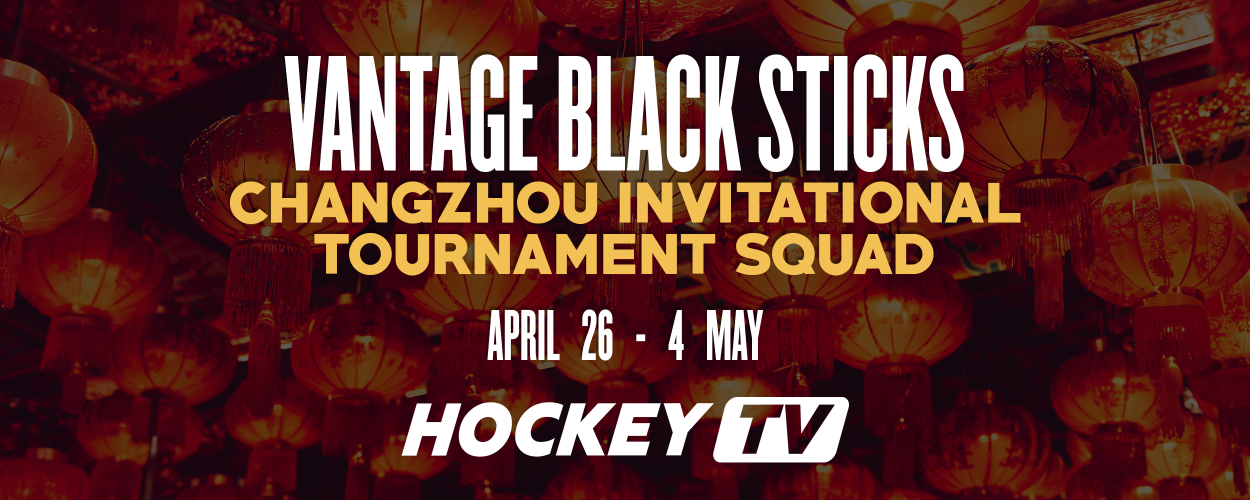 VANTAGE BLACK STICKS WOMEN CHINA TOUR SQUAD ANNOUNCEMENT