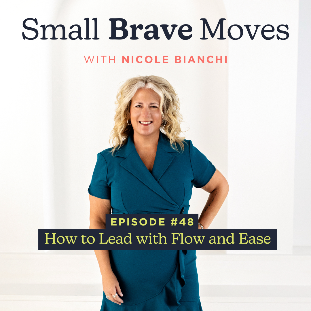 How to Lead with Flow and Ease