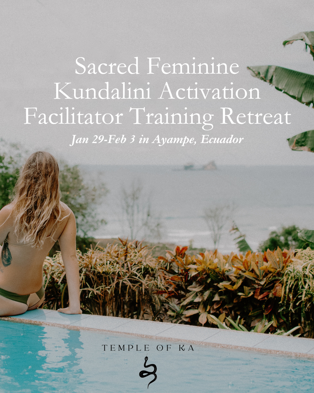 Sacred Feminine KA Facilitator Training Retreat: Ecuador 2026
