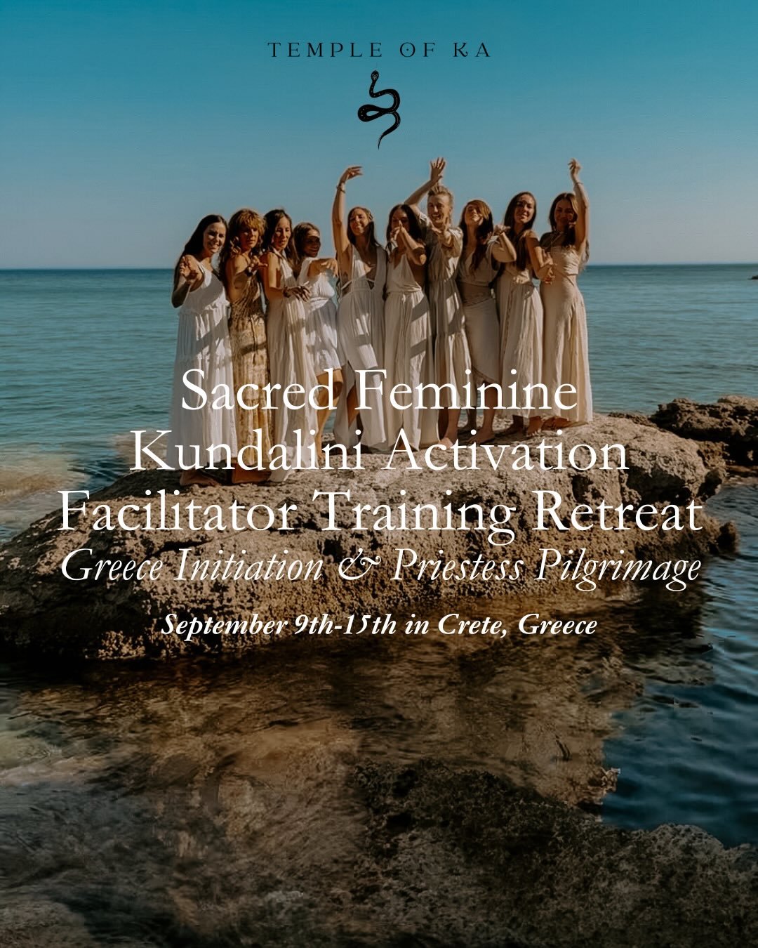 Kundalini Activation Facilitator Training Retreat &bull; Greece Initiation &amp; Priestess Pilgrimage &bull; September 9-15th, 2026

The Divine Mother asked me to return to these lands and the portal is open once more and this time the Priestess Pilg