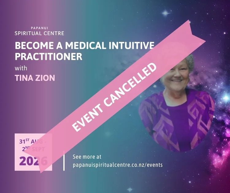 Cancelled: Become a Medical Intuitive Practitioner with Tina Zion