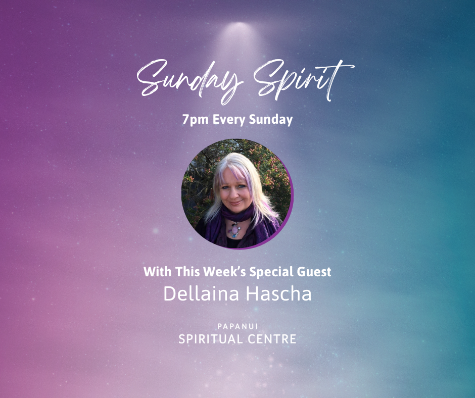 Sunday Spirit: With Special Guest Dellaina Hascha