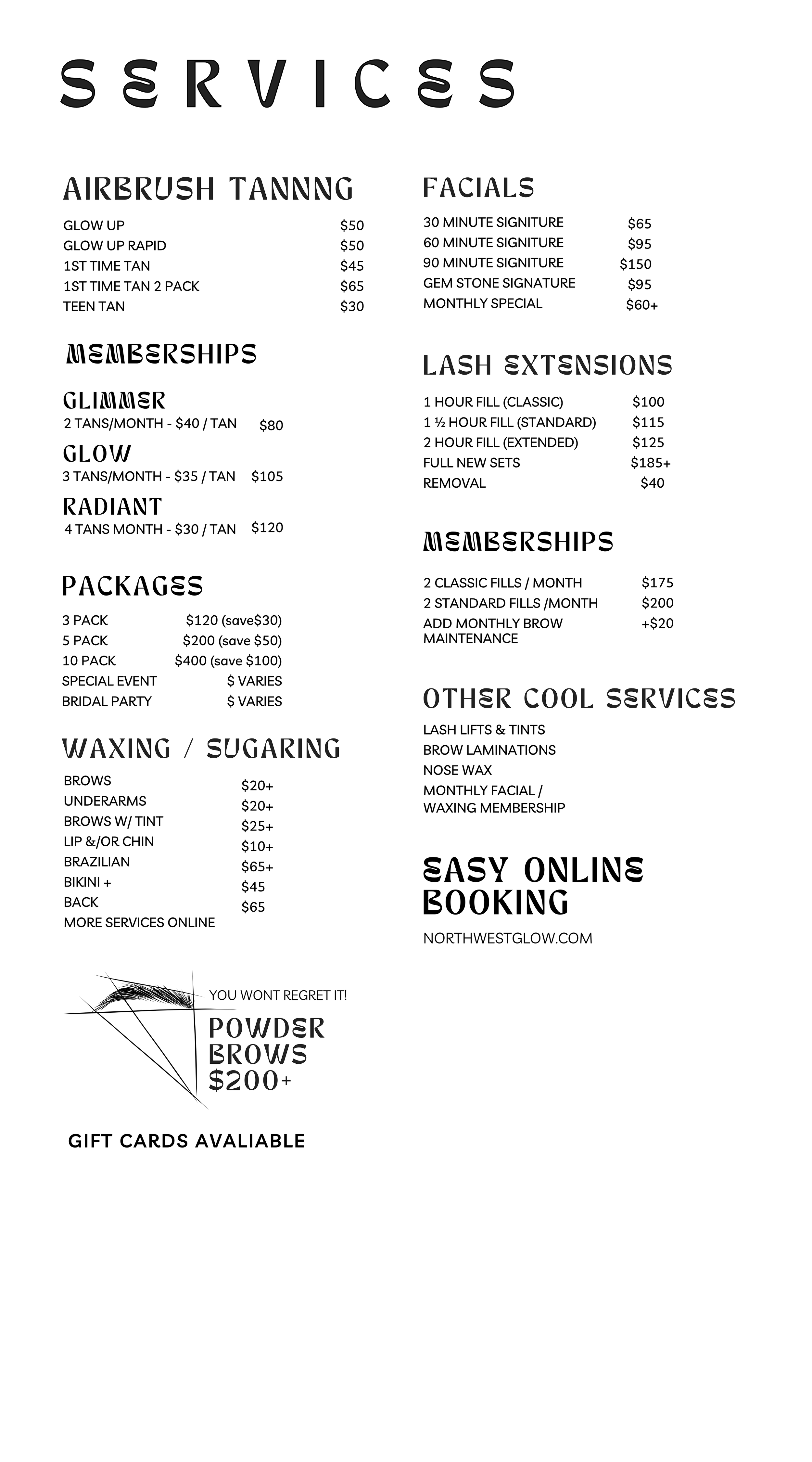 A chalkboard with a handwritten menu for beauty services such as skincare, airbrush tanning, facials, lash extensions, waxing, sugaring, powder brows, and other services, including pricing for powder brows over $200.