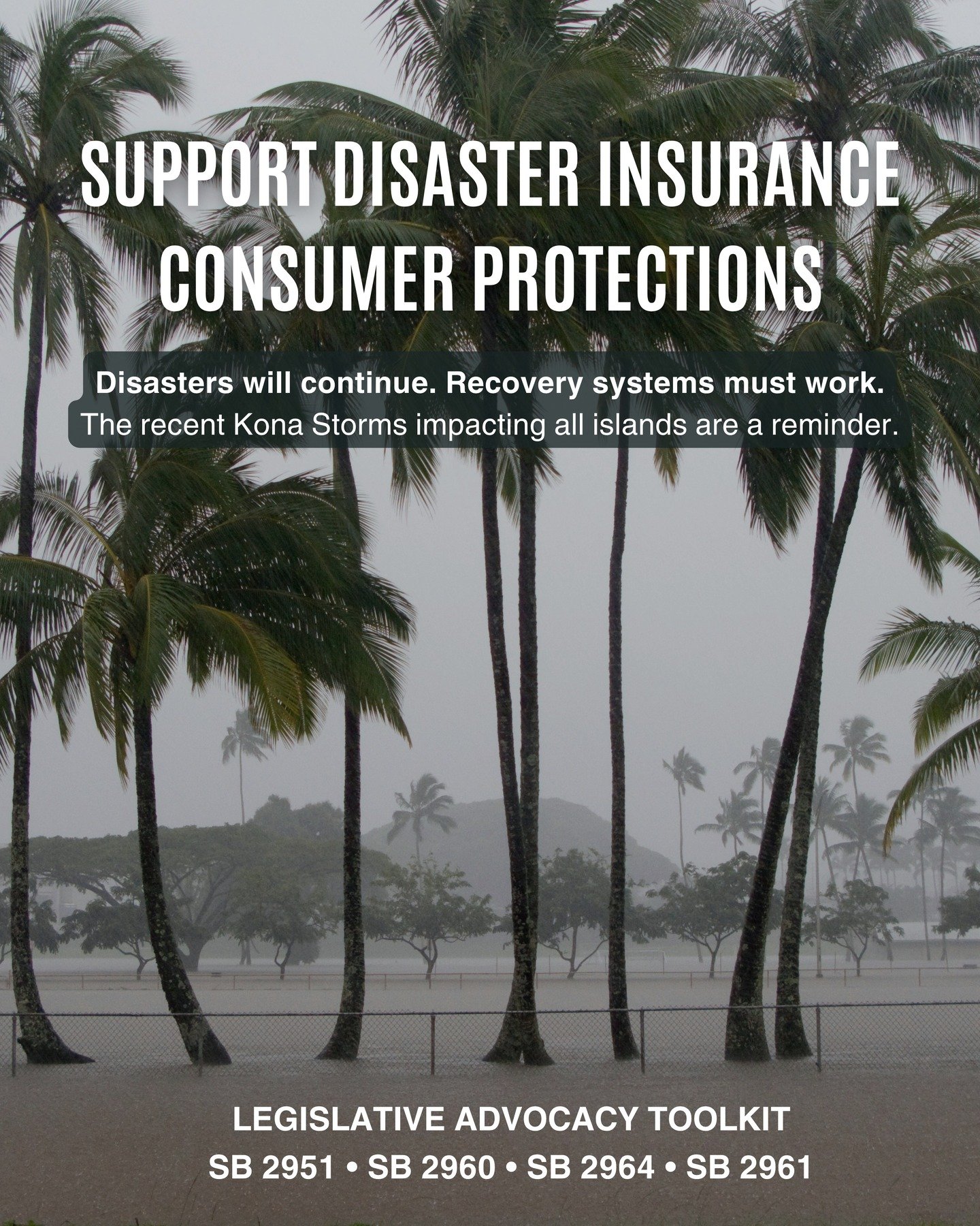 The 2023 Maui wildfires exposed how underinsurance, delayed payments, and restrictive policies leave families stranded after disaster. The recent Kona storms highlight the critical importance of disaster insurance reform, now more than ever. 

Four k