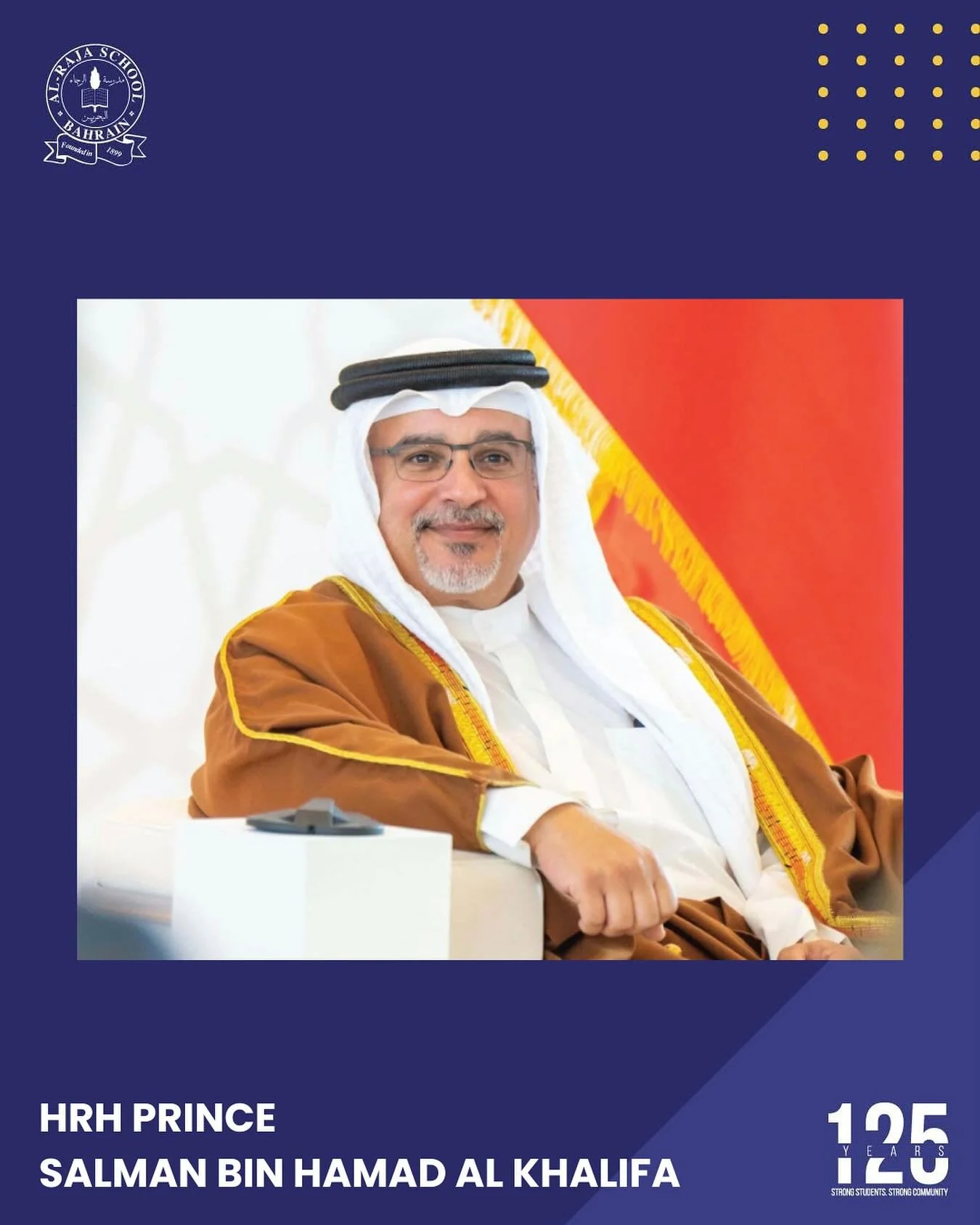 Al Raja School wishes HRH Prince Salman Bin Hamad Al Khalifa, Crown Prince, Deputy Supreme Commander of the Armed Forces and Prime Minister a very Happy Birthday! 🎉👑 We celebrate your leadership and dedication to our nation. Wishing you a year fill