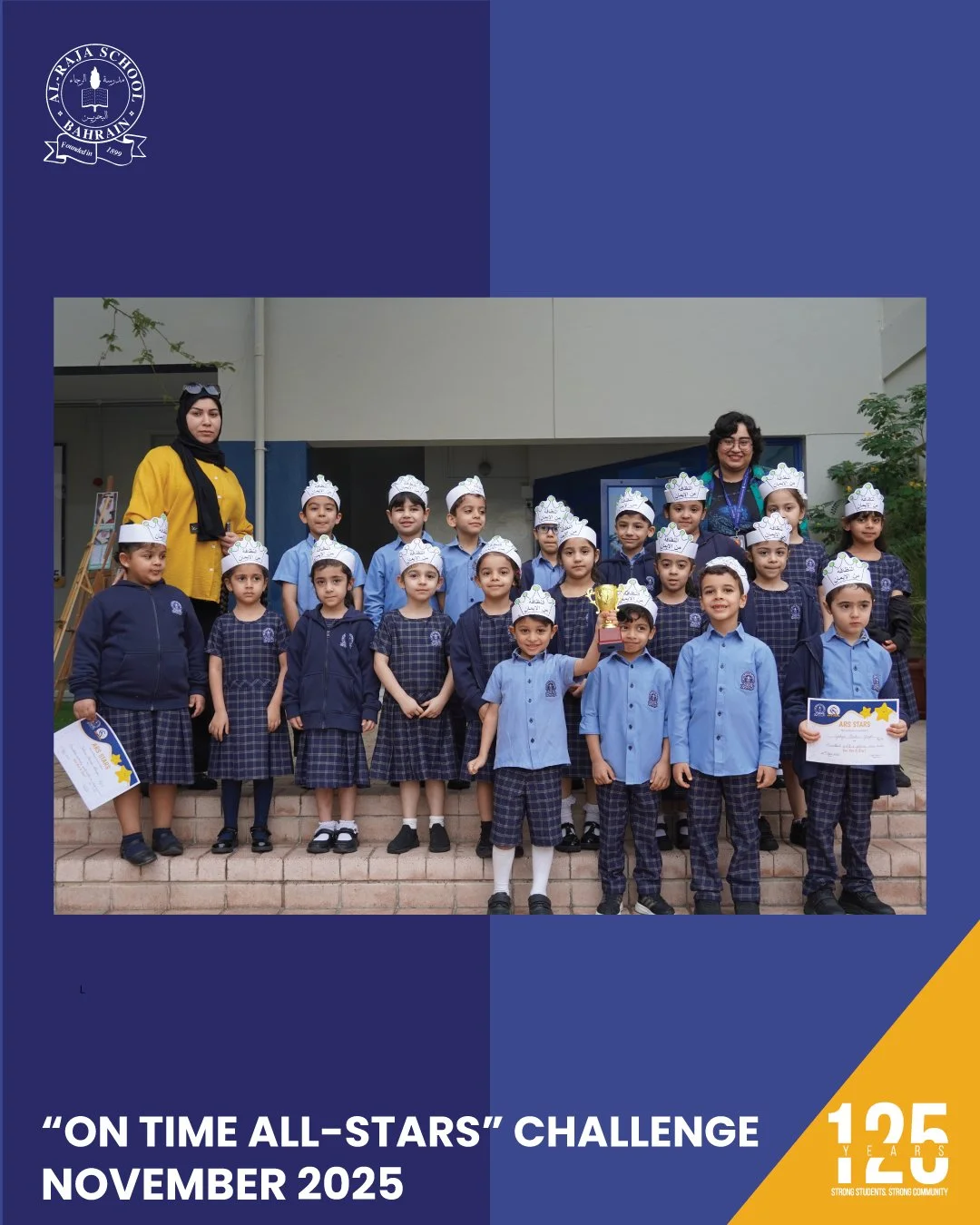 The &ldquo;On Time All-Stars&rdquo; Challenge continues! For the month of November, congratulations to KG 2B for their amazing punctuality! 🎉👏Your consistency and dedication to being on time truly make you stars of the month! 🏆

#125yearsofalraja 