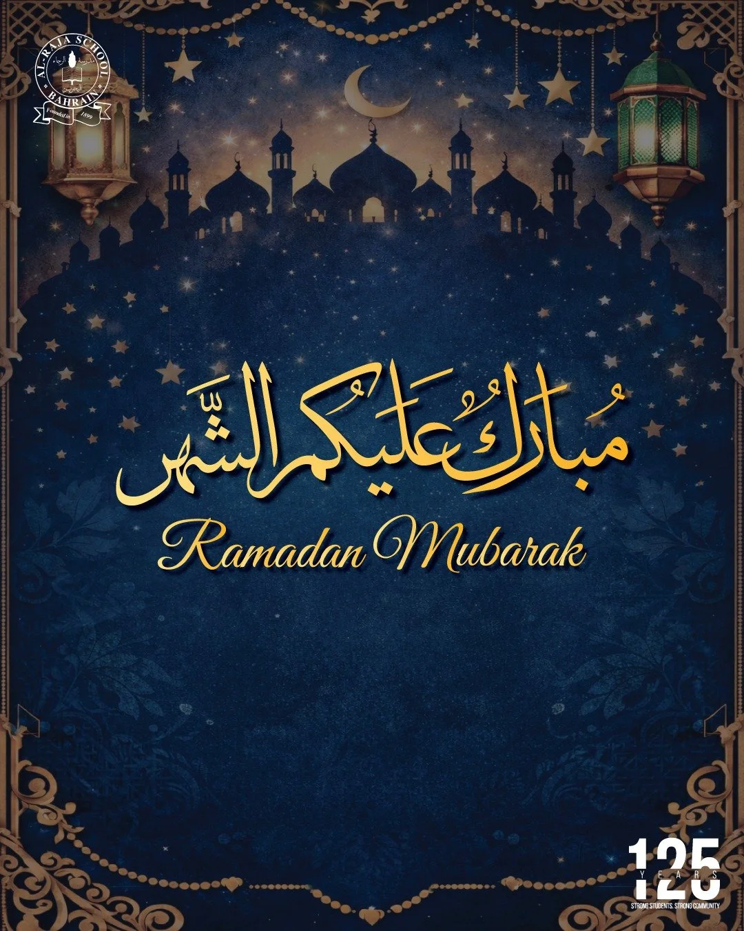 Ramadan Mubarak to everyone! May this holy month bring you peace, joy, and countless blessings. 🌙

 #125yearsofalraja #bahrain