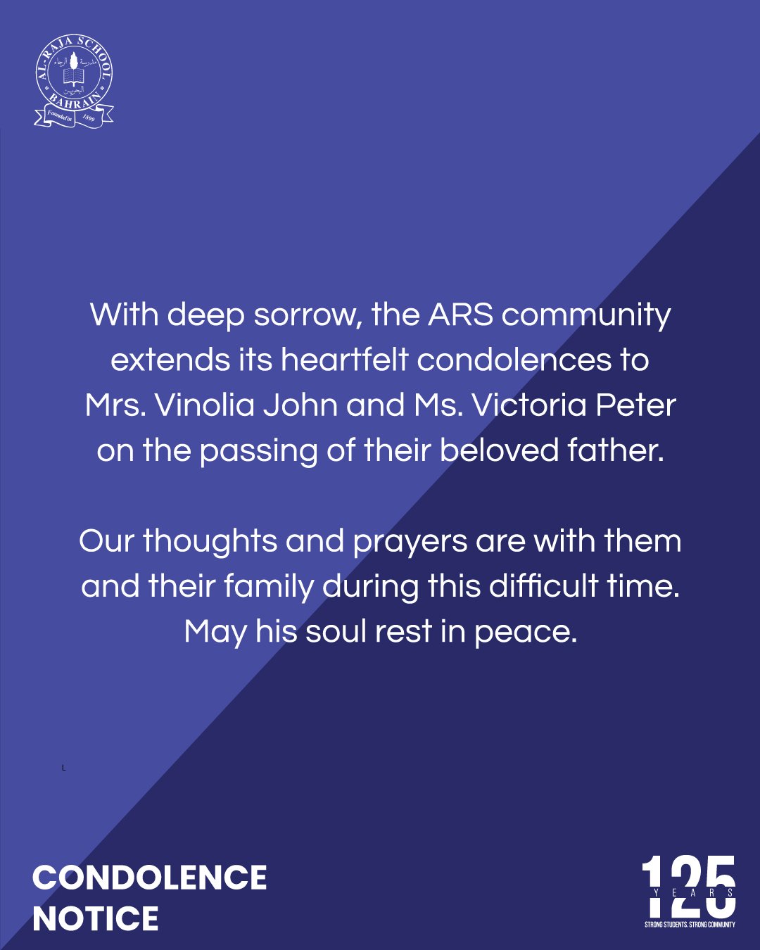 With deep sorrow, the ARS community extends its heartfelt condolences to 
Mrs. Vinolia John and Ms. Victoria Peter on the passing of their beloved father.

Our thoughts and prayers are with them and their family during this difficult time. May his so