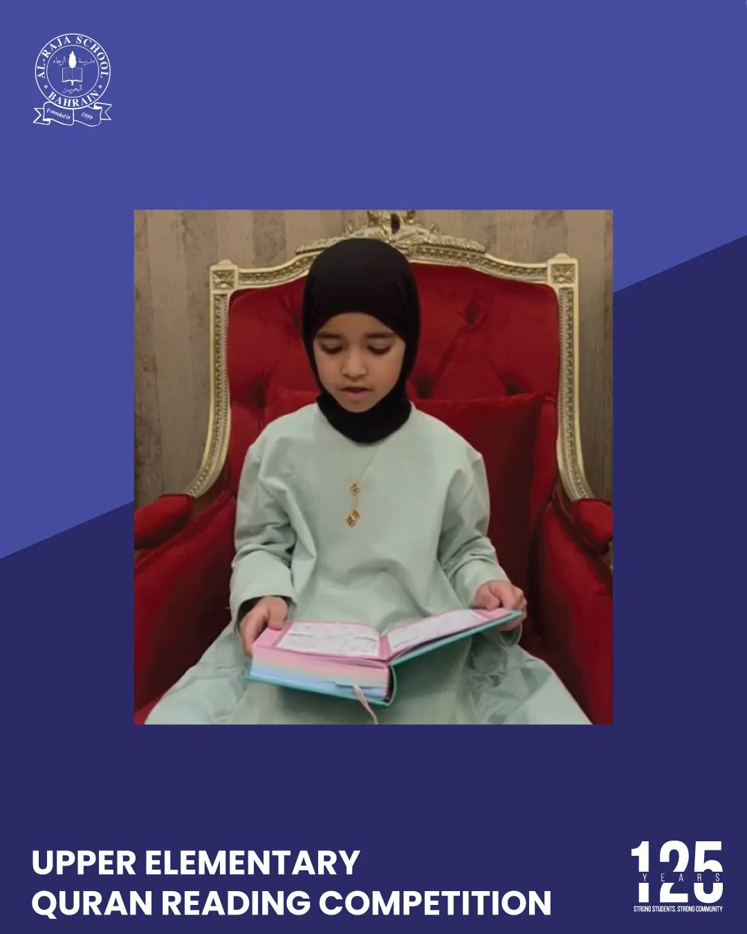 We are proud of our upper elementary students who participated in the Quran Recitation Competition, organized by our Islamic Studies Department. 📖✨
Your beautiful recitations were truly moving, filling our hearts with peace and serenity. We are incr