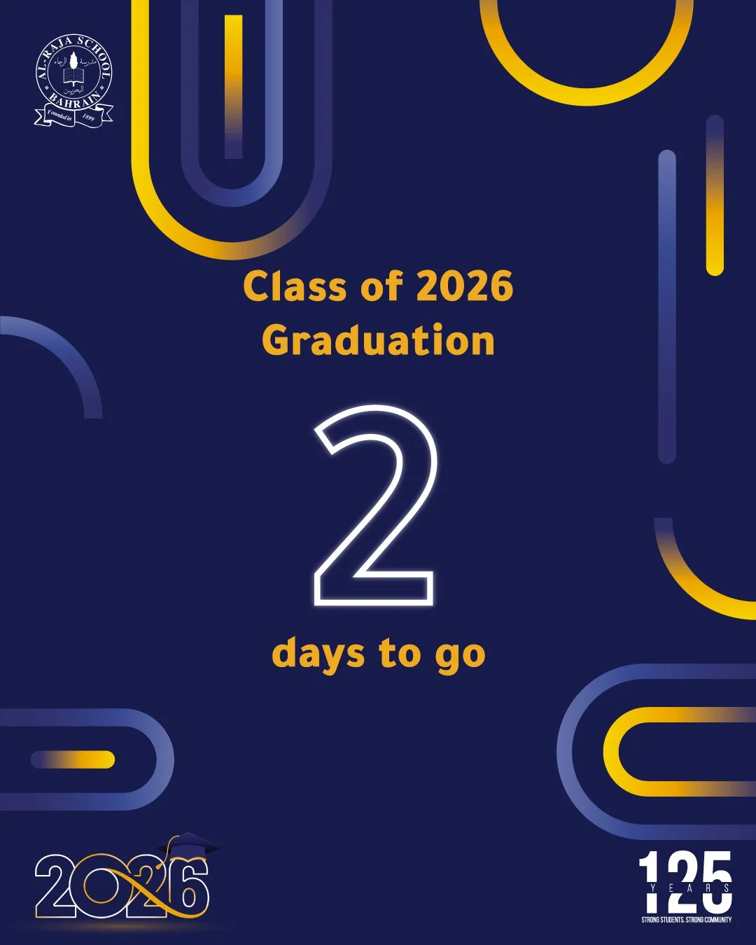 2 days to go&hellip; 🎓✨

📅 Thursday, 4.6.2026 🤍

 #125yearsofalraja #bahrain