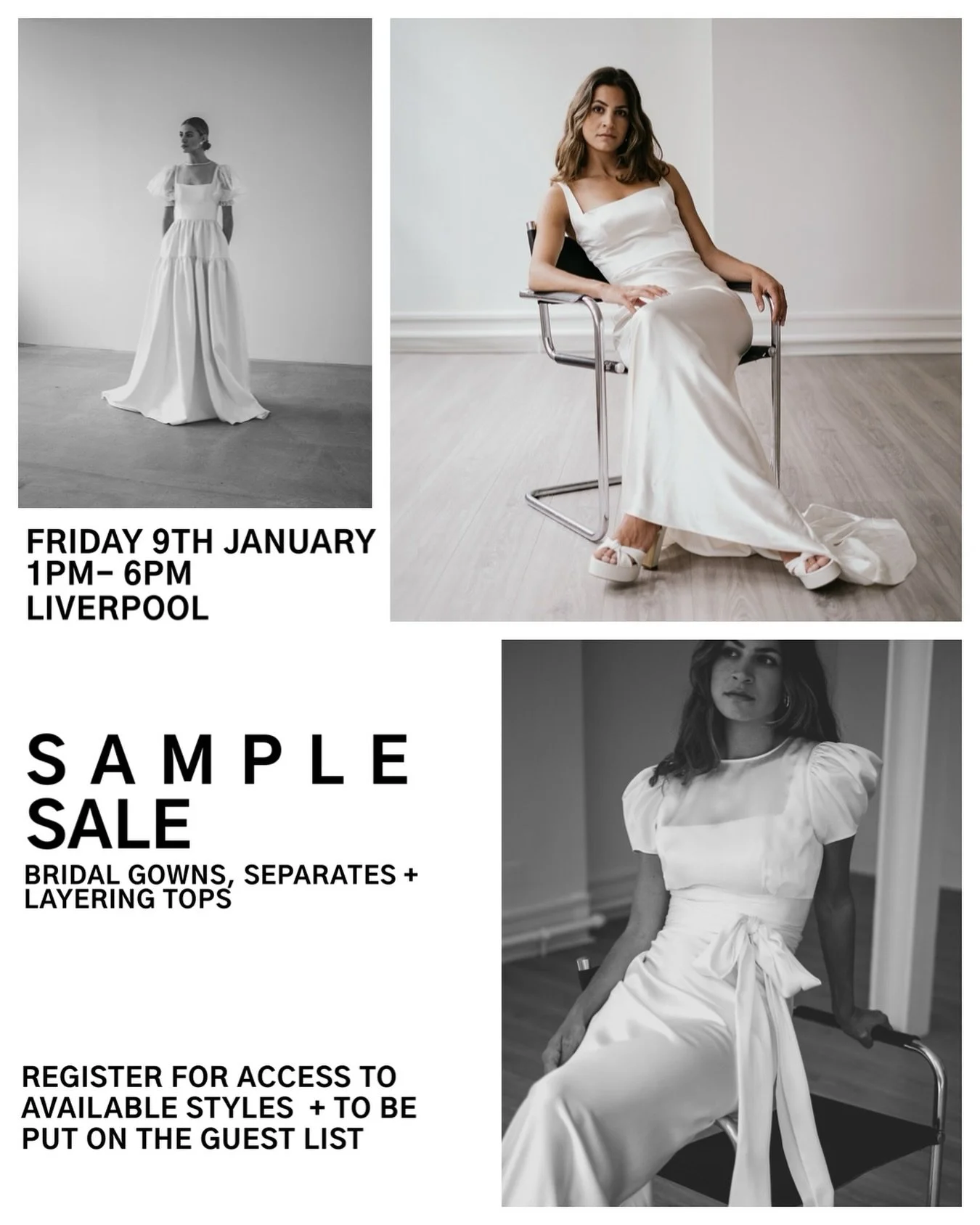 SAMPLE SALE | FRIDAY 9TH JANUARY | 1PM-6PM

The event will include bridal gowns, separates and layering tops.

Registration is required to attend the event. You can register to be put on the guest list using the link in bio and we email you a copy of