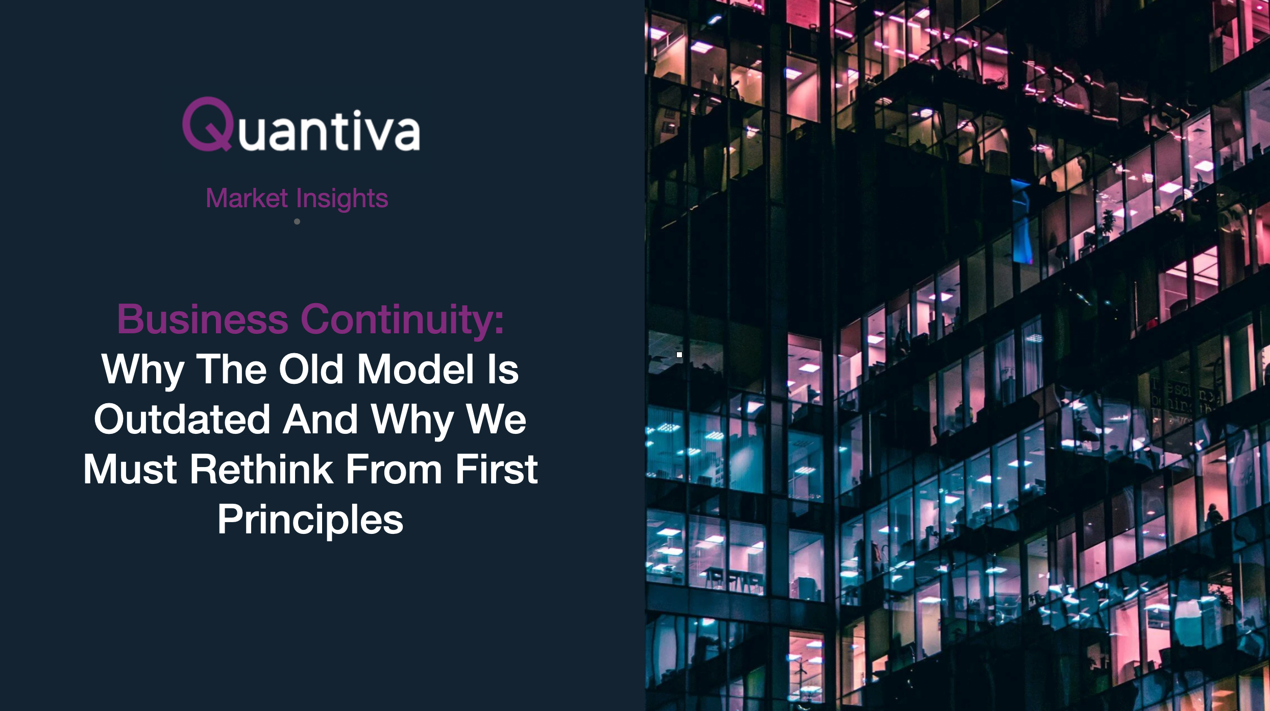 Business Continuity: Why The Old Model Is Outdated And Why We Must Rethink From First Principles