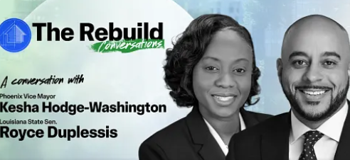 The Rebuild Conversation Phoenix Vice Mayor Kesha Hodge Washington and Louisiana Senator Royce Duplessis