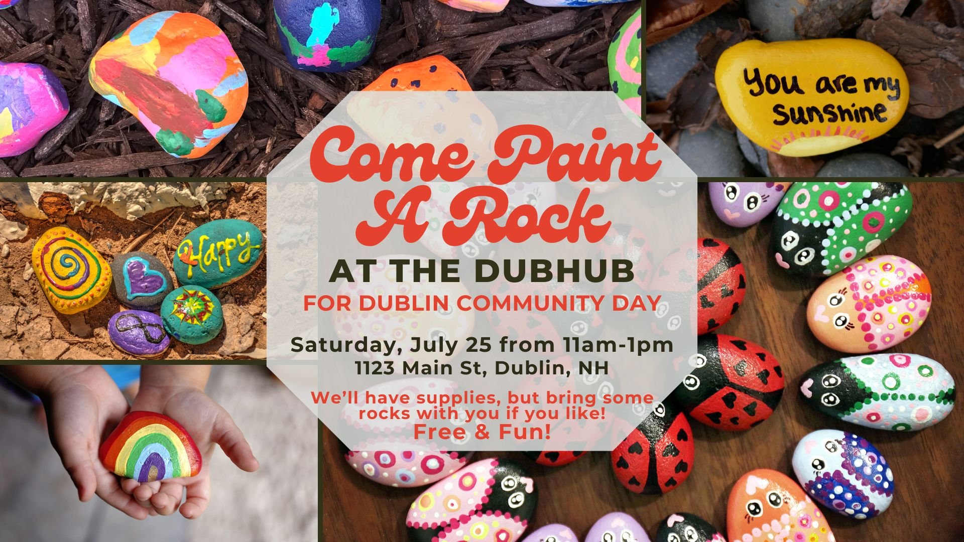 Come Paint a Rock at the DubHub, Saturday, July 25