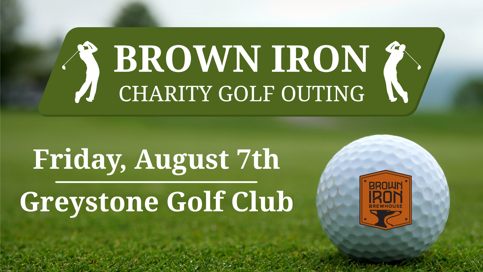 Brown Iron Charity Golf Outing