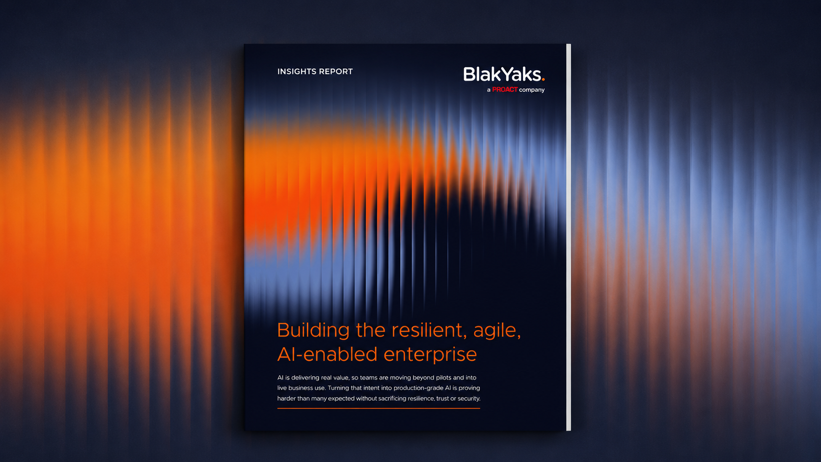 Insights report: Building the resilient, agile, AI-enabled enterprise