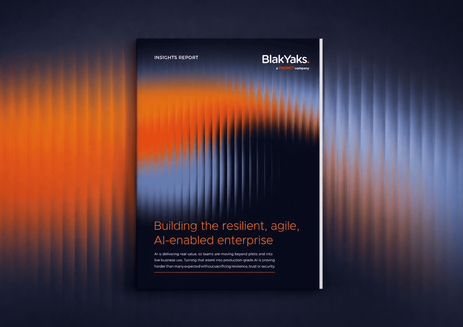 A report cover titled 'Building the resilient, agile, AI-enabled enterprise' with a background of blue and orange abstract wave patterns, and white text.