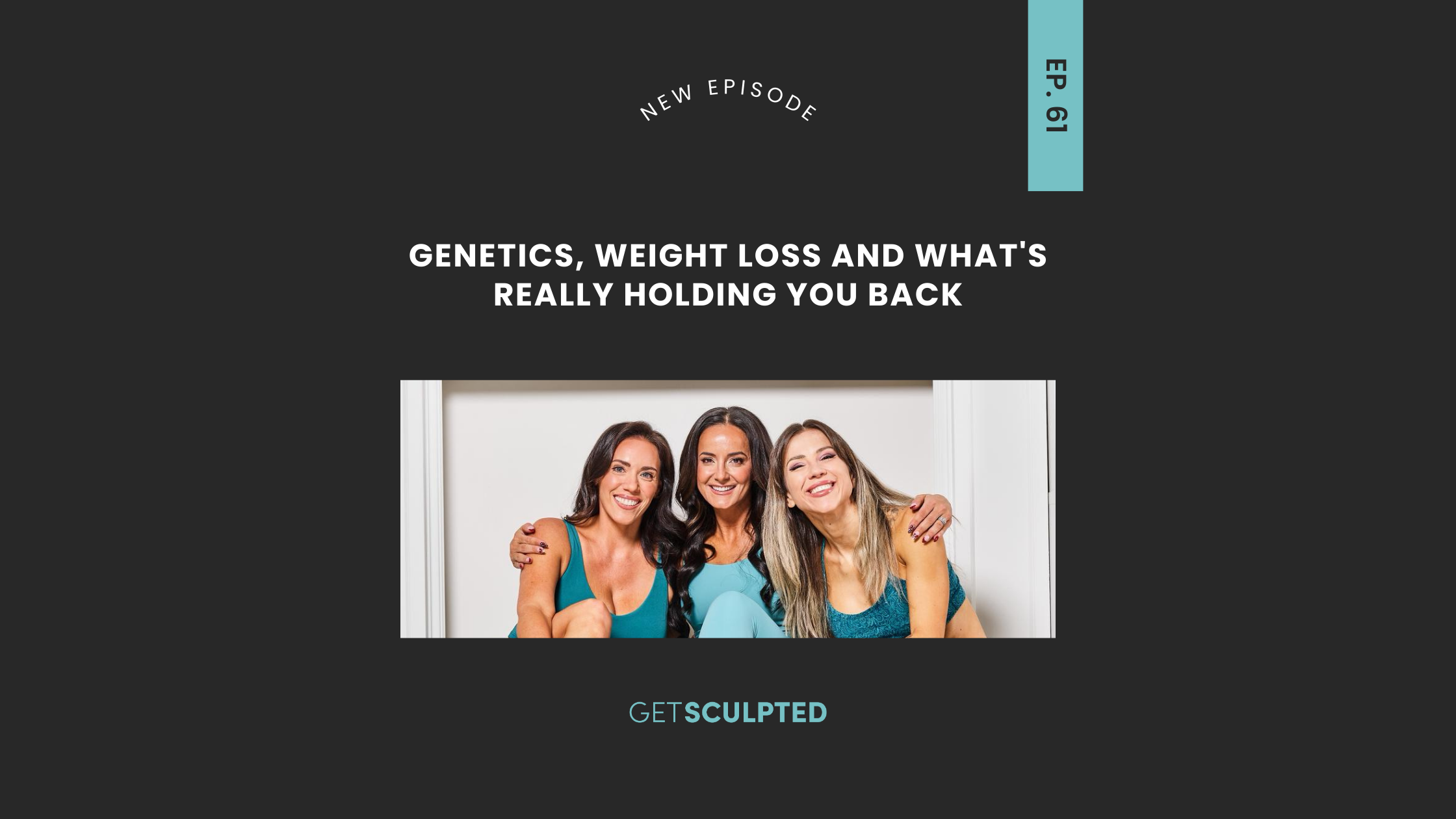 Genetics, Weight Loss and What's Really Holding You Back 