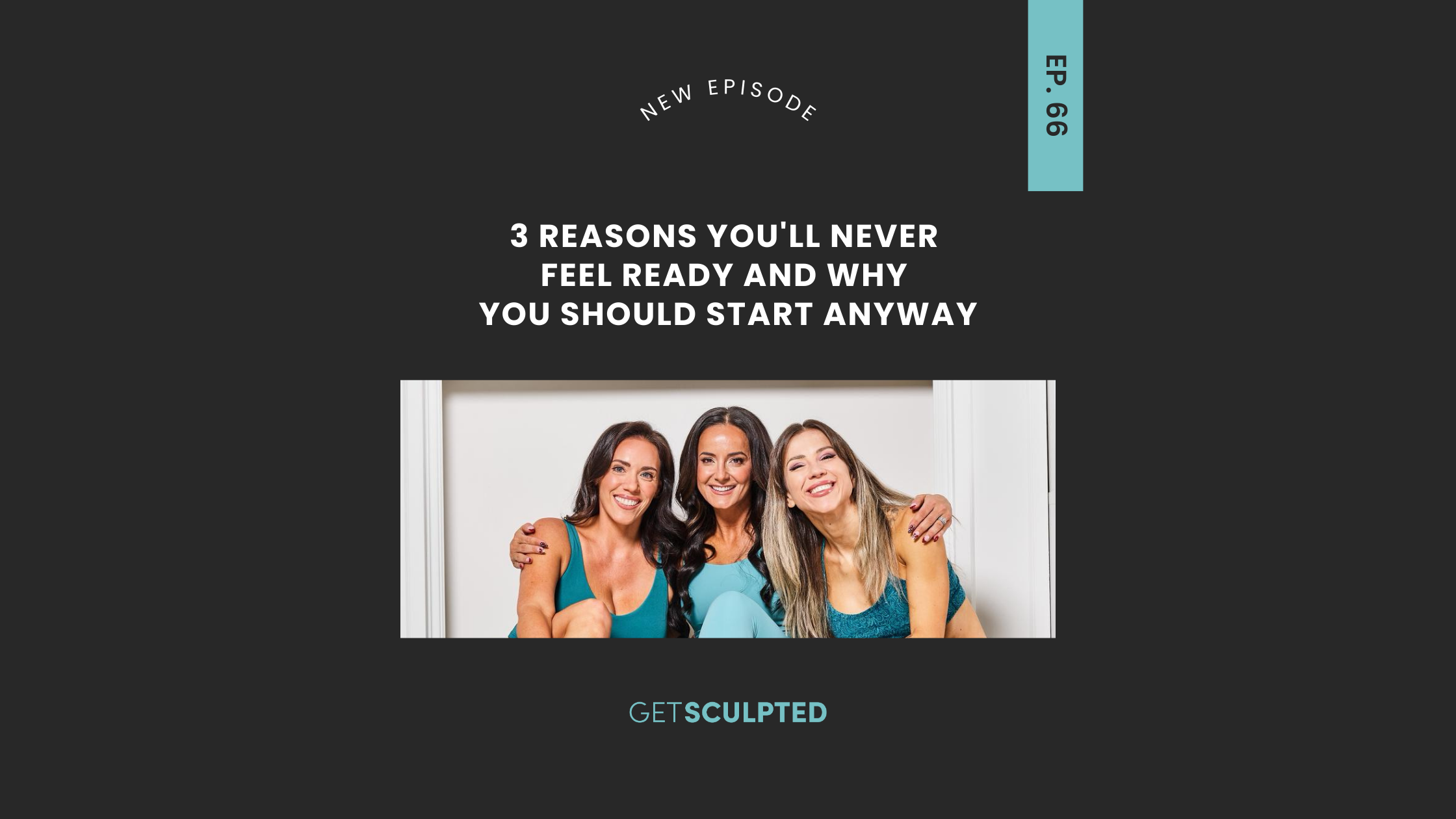 3 Reasons You'll Never Feel Ready and Why You Should Start Anyway