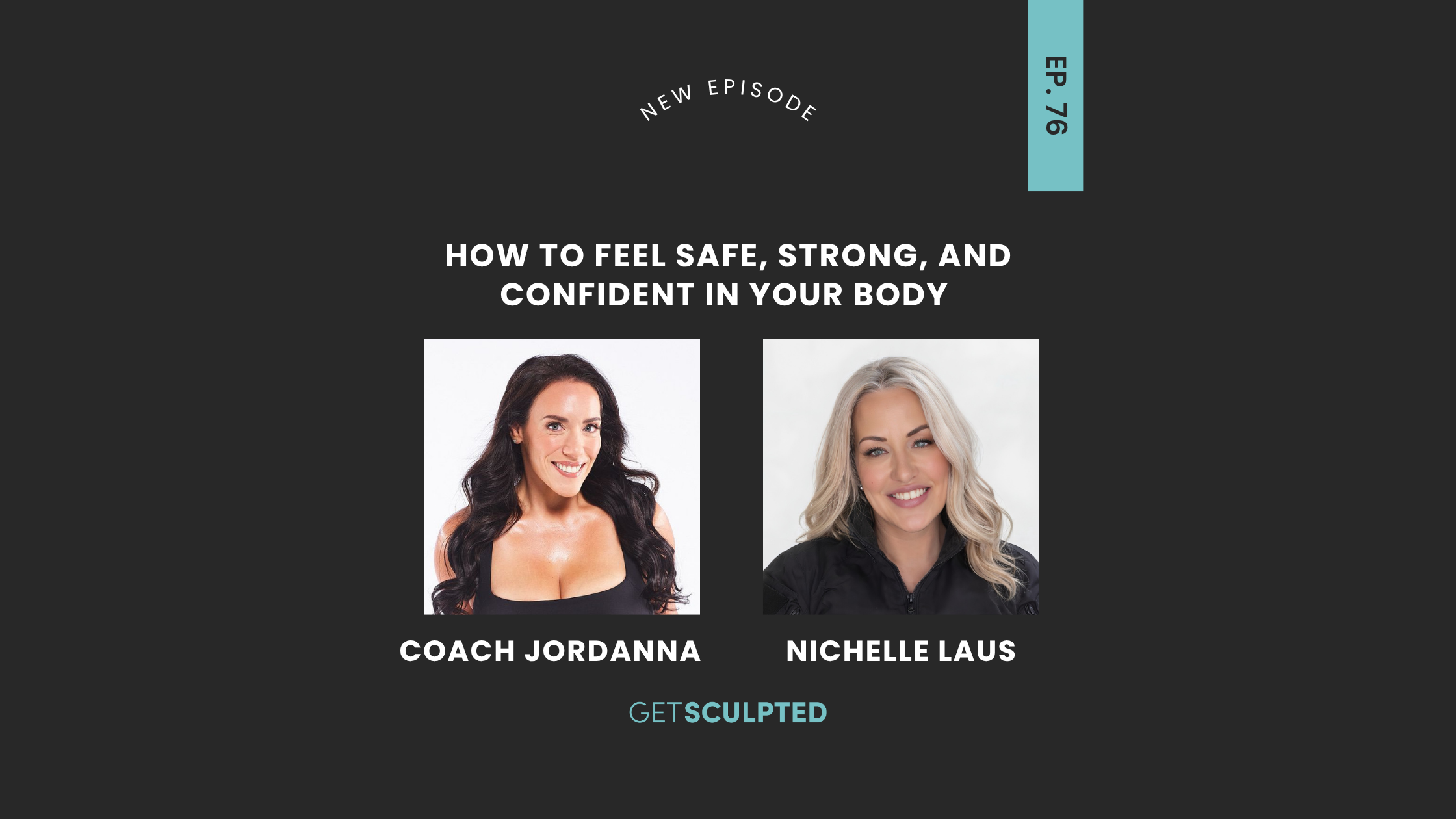 How to Feel Safe, Strong, and Confident in Your Body with Nichelle Laus