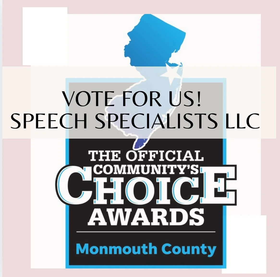 Voting is OPEN and we are one of few finalists for #monmouthcountychoiceawards favorite pediatric clinic! We are so thankful for the nominations thus far, it truly came as a huge surprise to be considered a finalist! Please VOTE for Speech Specialist